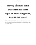 Hướng dẫn làm bánh quy chanh leo thơm ngon ăn mãi không chán, bạn đã thử chưa?