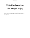 Thịt viên xíu mại cho bữa tối ngon miệng