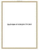 Quyết định số 1128/QĐ-CTN 2013