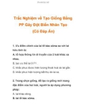 Trắc Nghiệm về Tạo Giống Bằng PP Gây Đột Biến Nhân Tạo (Có Đáp Án