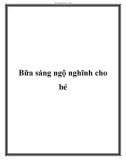 Bữa sáng ngộ nghĩnh cho bé