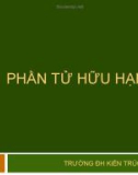 Bài giảng Phần tử hữu hạn - Trường ĐH Kiến trúc TP.HCM