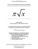 Chuyên đề phương trình và bất phương trình: Phần 1 - Lý thuyết phương trình, bất phương trình đại số bậc cao, phân thức hữu tỷ
