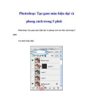 Photoshop: Tạo gam màu hiện đại và phong cách