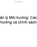 Quản lý Môi trường: Các xu hướng và chính sách