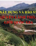 Bài giảng - BÀI 4: XÂY DỰNG VÀ BẢO VỆ CHỦ QUYỀN LÃNH THỔ, BIÊN GIỚI QUỐC GIA