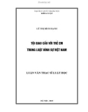 Luận văn Thạc sĩ Luật học: Tội giao cấu với trẻ em theo quy định của Bộ luật hình sự hiện hành