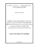 Luận văn Thạc sĩ Khoa học lâm nghiệp: Nghiên cứu đặc điểm lâm học làm cơ sở quản lý và đề xuất một số giải pháp phát triển loài Ươi (Scaphium macropodum (Miq.) Beumée ex K.Heyne) tại khu vực phía Nam Vườn Quốc gia Cát Tiên