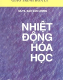 Hóa lý - Nhiệt động Hóa học: Phần 1