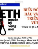 BIẾN ĐỔI KHÍ HẬU VÀ PHÁT TRIỂN BỀN VỮNG Week 10 (16 April 2012)