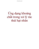 Ứng dụng khoáng chất trong xử lý rác thải hạt nhân