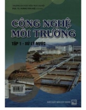 công nghệ môi trường (tập 1: xử lý nước - tái bản): phần 1