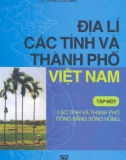 Thành phố Việt Nam và Địa lí các tỉnh (Tập 1): Phần 1