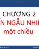 Bài giảng Xác suất thống kê: Chương 2 – Nguyễn Văn Tiến