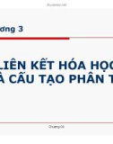 Bài giảng Liên kết hóa học và cấu tạo phân tử