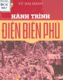 Hồi ký Hành trình Điện Biên Phủ: Phần 1