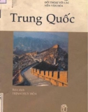 Đối thoại với nền văn hóa Trung Quốc: Phần 1