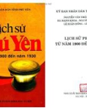 Ebook Lịch sử Phú Yên từ năm 1900 đến năm 1930: Phần 1