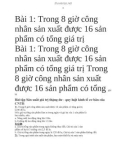 Bài tập: Sản xuất giá trị thặng dư - Quy luật kinh tế cơ bản của chủ nghĩa cơ bản (Có hướng dẫn lời giải)