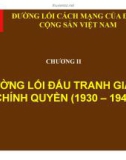 Bài giảng Đường lối cách mạng của ĐCS Việt Nam: Chương 2