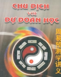 Dự đoán học với Chu dịch: Phần 1