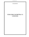 Lý thuyết Tâm lí học dị thường và lâm sàng: Phần 1