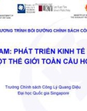 VIỆT NAM: PHÁT TRIỂN KINH TẾ TRONG MỘT THẾ GIỚI TOÀN CẦU HÓA