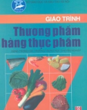 Giáo trình thương phẩm và hàng thực phẩm part 1