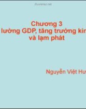 Chương 3: Đo lường GDP, tăng trưởng kinh tế và lạm phát