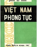 Tìm hiểu Việt Nam phong tục: Phần 1 - Phan Kế Bính