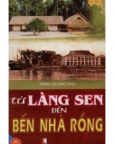 Từ làng Sen đến bến Nhà Rồng: Phần 1