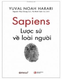 Khám phá lược sử loài người cùng Sapiens - Nguyễn Thủy Chung (dịch)