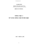 Tiếng Việt 3 - Từ vựng Tiếng Việt ở bậc Tiểu học: Phần 1 - Hoàng Tất Thắng