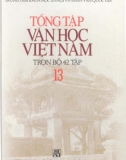 Tổng tập về văn học Việt Nam (Tập 13): Phần 1