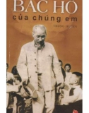 Hồ Chí Minh của chúng em: Phần 1