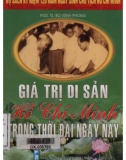 Hồ Chí Minh - Giá trị di sản trong thời đại ngày nay: Phần 1