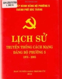 Ebook Lịch sử truyền thống cách mạng Đảng bộ phường 5 (1975-2005): Phần 1