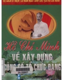 Xây dựng củng cố tổ chức Đảng - Hồ Chí Minh: Phần 1