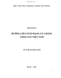 Bài giảng Đường lối cách mạng của Đảng Cộng sản Việt Nam: Phần 1 - TS. Trần Thị Minh Tuyết