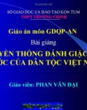 Bài giảng Truyền thống đánh giặc giữ nước của dân tộc Việt Nam