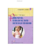 Giáo trình Phương pháp đọc, kể diễn cảm thơ, truyện cho trẻ em lứa tuổi mầm non: Phần 1