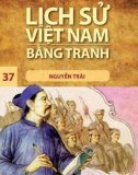 Tranh vẽ về lịch sử Việt Nam (Bộ mỏng): Tập 37 - Nguyễn Trãi