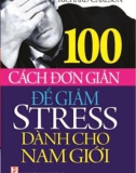 Giảm stress cho nam giới - 100 cách đơn giản: Phần 1