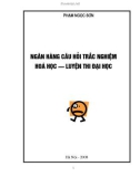 Ngân hàng câu hỏi trăc nghiệm luyện thi Đại học môn Hóa - Phạm Ngọc Sơn