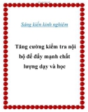 Sáng kiến kinh nghiệm: Tăng cường kiểm tra nội bộ để đẩy mạnh chất lượng dạy và học