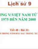 Bài giảng Lịch sử 9 bài 31: Việt Nam trong năm đầu sau đại thắng Xuân 1975