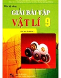 rèn kỹ năng giải bài tập vật lý 9 (tái bản lần thứ hai): phần 1