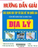 hướng dẫn giải các dạng bài tập từ các đề thi quốc gia của bộ giáo dục và Đào tạo môn Địa lý: phần 1