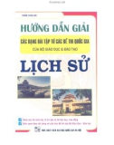 Sổ tay hướng dẫn giải các dạng bài tập từ các đề thi Quốc gia Lịch sử: Phần 1