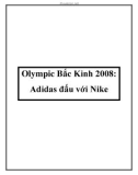 Olympic Bắc Kinh 2008: Adidas đấu với Nike.